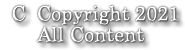 C Copyright 2021 All Content