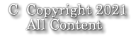 C Copyright 2021 All Content